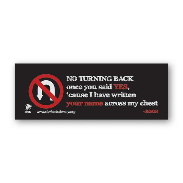 "No Turning Back" Magnet
